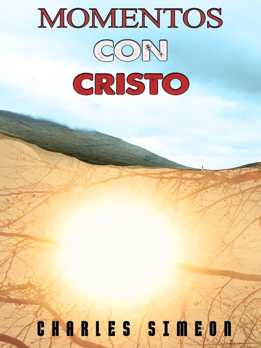Title details for Momentos Con Cristo by Charles Simeon - Available